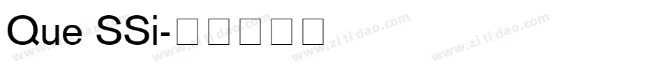 Que SSi字体转换